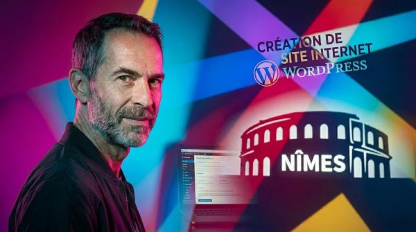 Création site Internet Nîmes : le guide pour réussir votre site en 2026